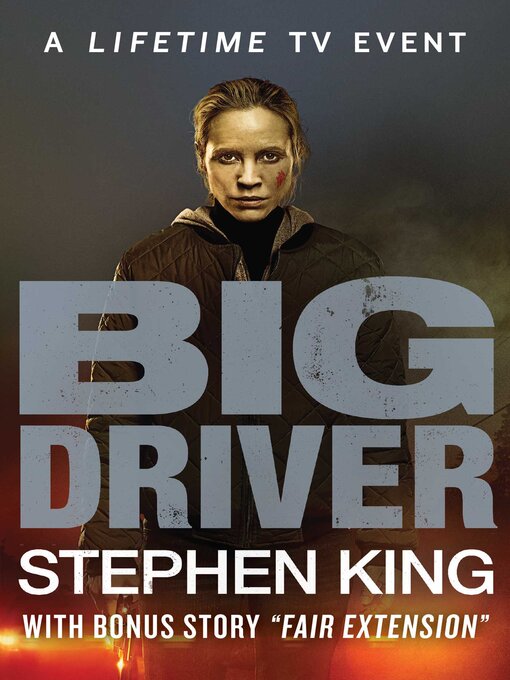 Title details for Big Driver by Stephen King - Available